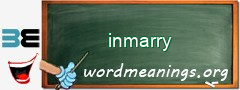 WordMeaning blackboard for inmarry